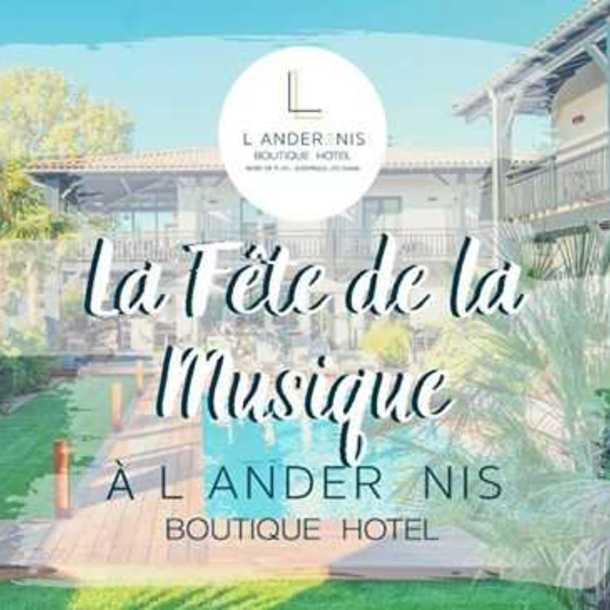 L’Anderenis Boutique Hôtel et son bar le Bérive vous invitent à la Fête de la Musique